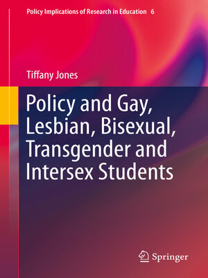 cover image of Policy and Gay, Lesbian, Bisexual, Transgender and Intersex Students